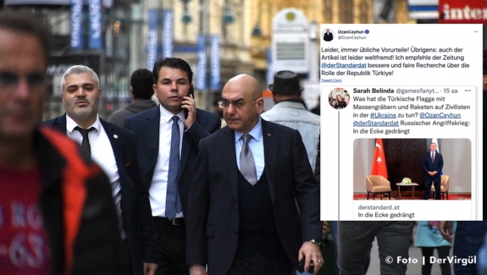 Viyana Büyükelçisinden “Der Standard” gazetesine | Türkiye’nin rolünü daha iyi araştırın tavsiyesi
