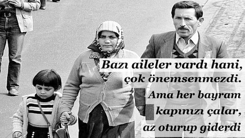 “O Aile Olmamalıyız”