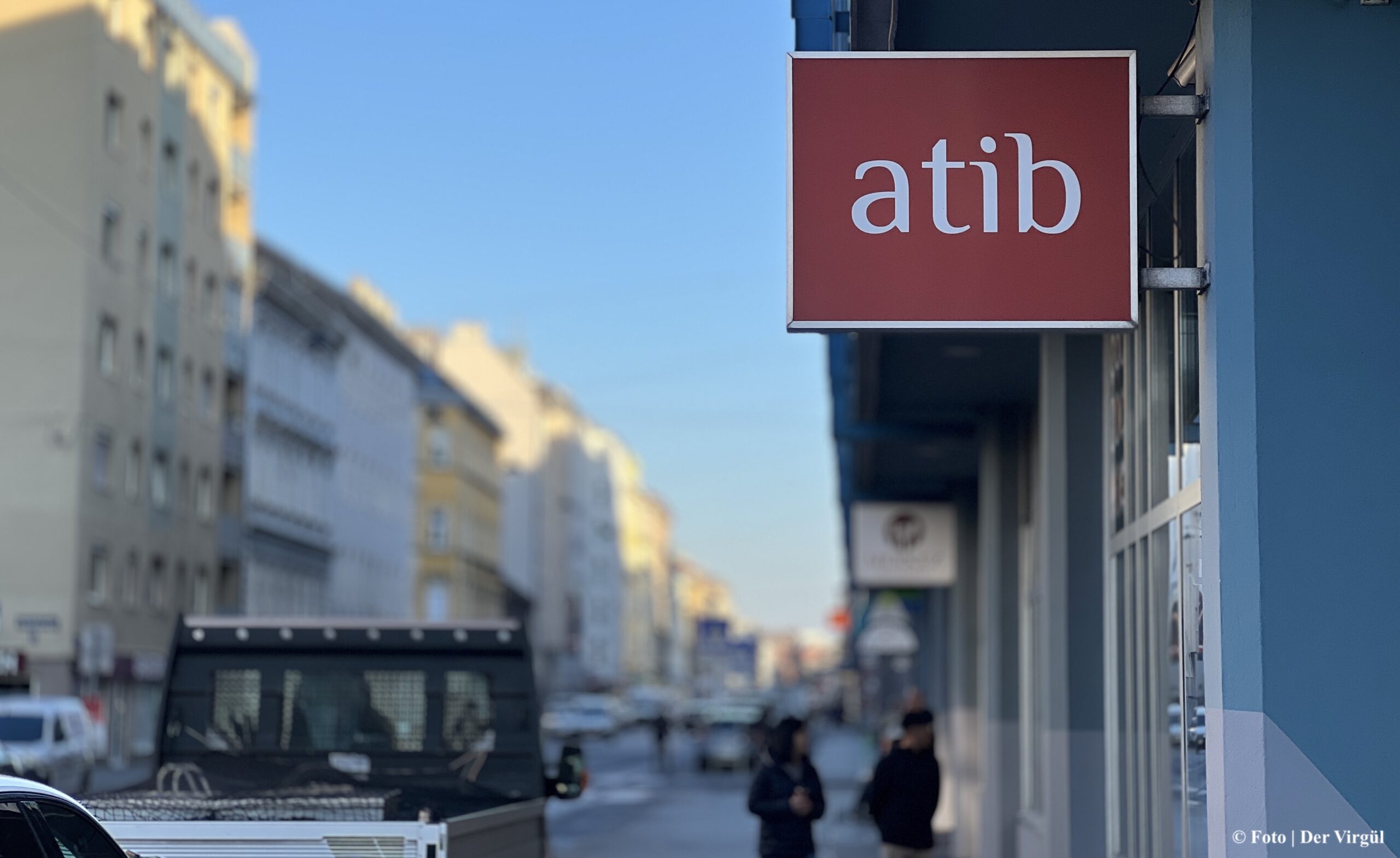 „ATİB – Wessen Institution ist es? | Ankara oder Österreich?“