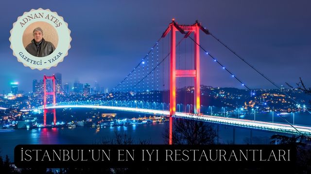 İstanbul’un en iyi restoranları